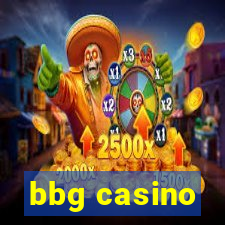 bbg casino